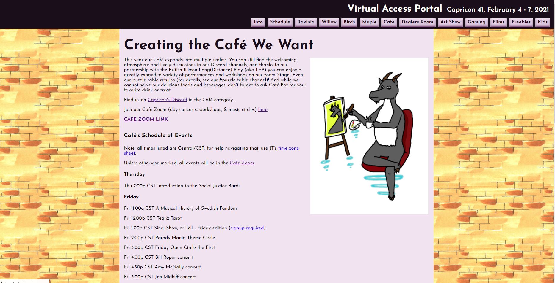 Screenshot from website. In top it states 'Virtual Access Portal Capricon 41, February 4-7, 2021'. Below is the menu and under it the page itself. In the background there is a picture of the brick wall. The page shows title 'Creating the Cafe We Want', picture of the goat painting something, and a lot of text.