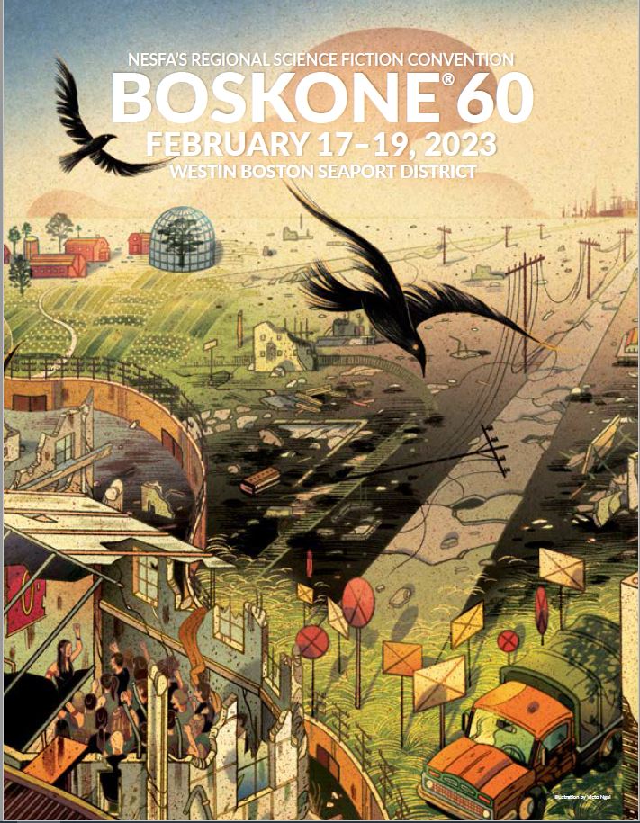 The cover of Boskone 60's Souvenir book/Programme book. The text reads 'NESFA's Regional Science Fiction Convention Boskone 60. February 17-19, 2023. Westin Boston Seaport District.' The picture shows a ruined city with two black birds circling above it. Yet the people in one of the buildings seem to be happy.